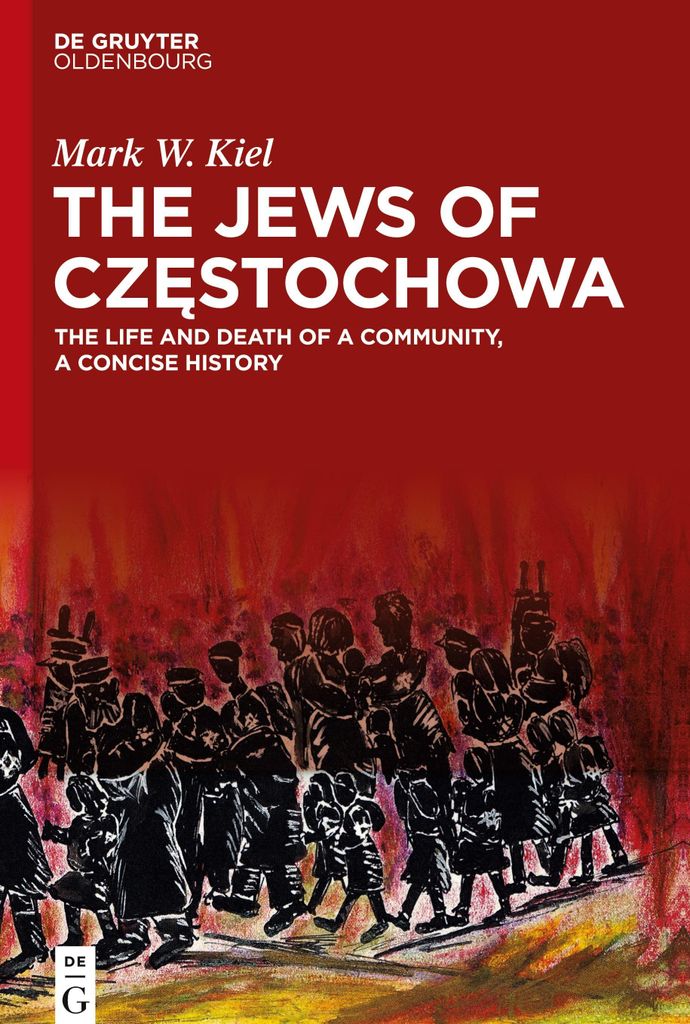 The Jews of Cz¿stochowa