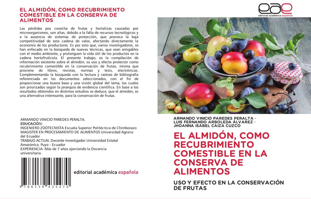 El Almidón, Como Recubrimiento Comestible En La Conserva De Alimentos