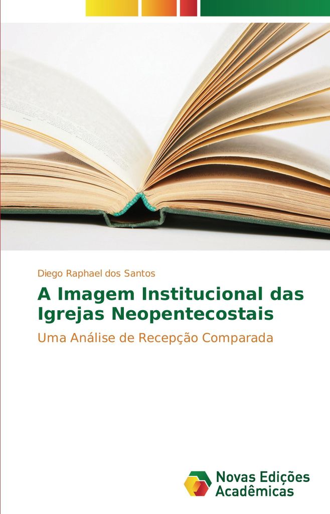 A Imagem Institucional das Igrejas Neopentecostais