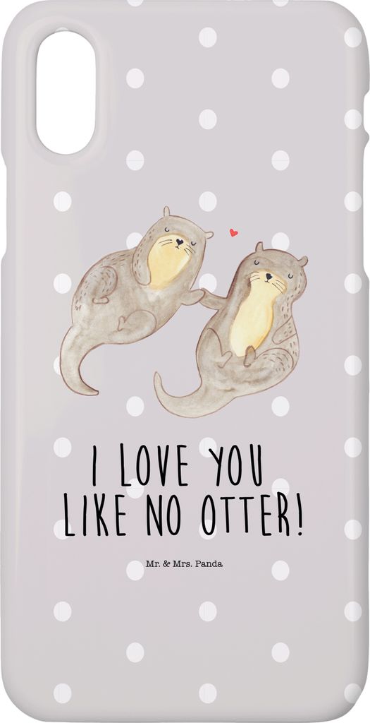 Mr. & Mrs. Panda Iphone 10 Handyhülle Otter Hände halten - Grau Pastell - Geschenk, Liebe, glücklich, Handy, Paar, X, Verliebt, Hülle, Cover, S...