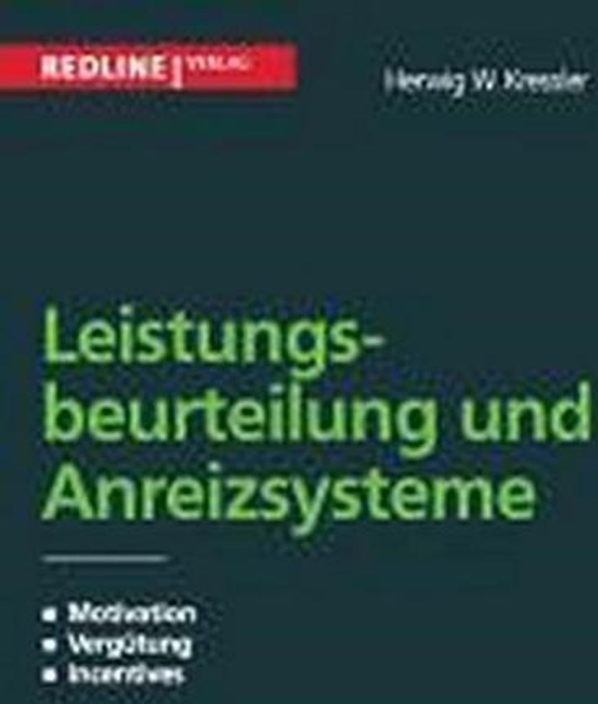 Leistungsbeurteilung und Anreizsysteme
