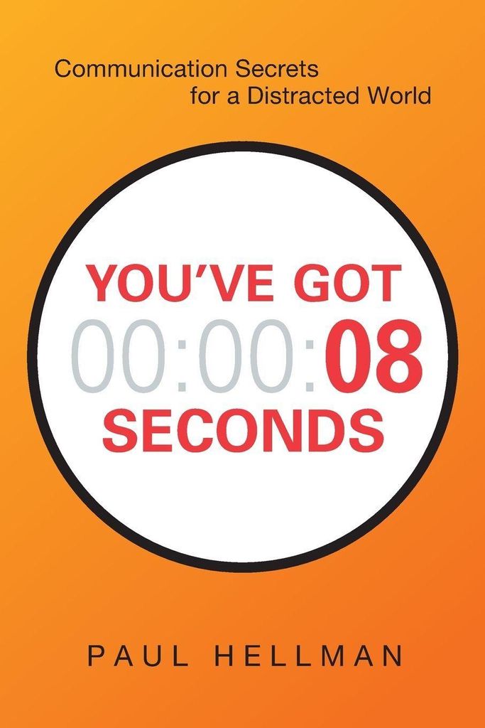 You've Got 8 Seconds.by Hellman New
