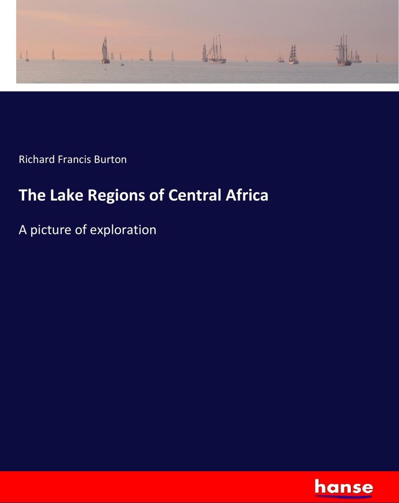 The Lake Regions of Central Africa