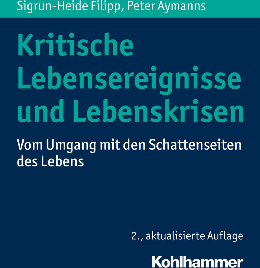 Kritische Lebensereignisse und Lebenskrisen