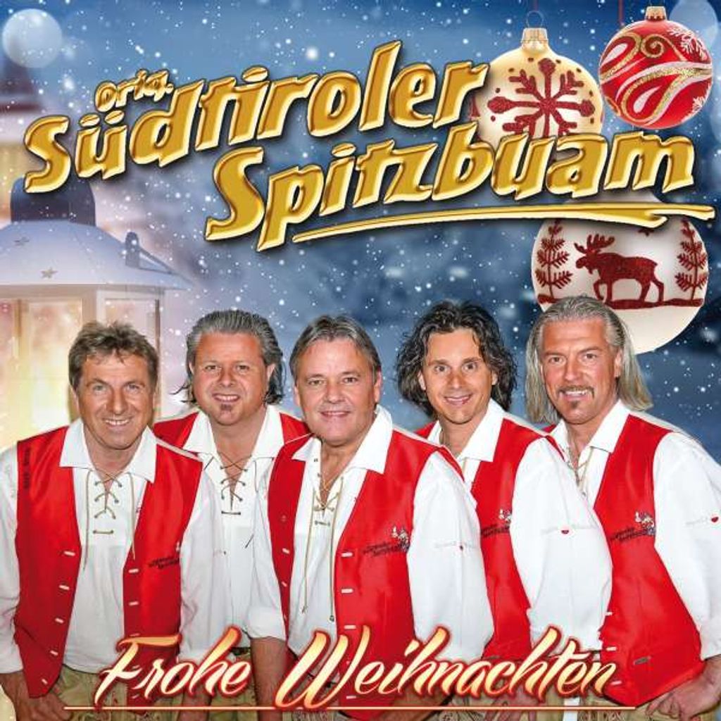 Orig. Südtiroler Spitzbuam - Frohe Weihnachten - Weihnacht in den Bergen CD