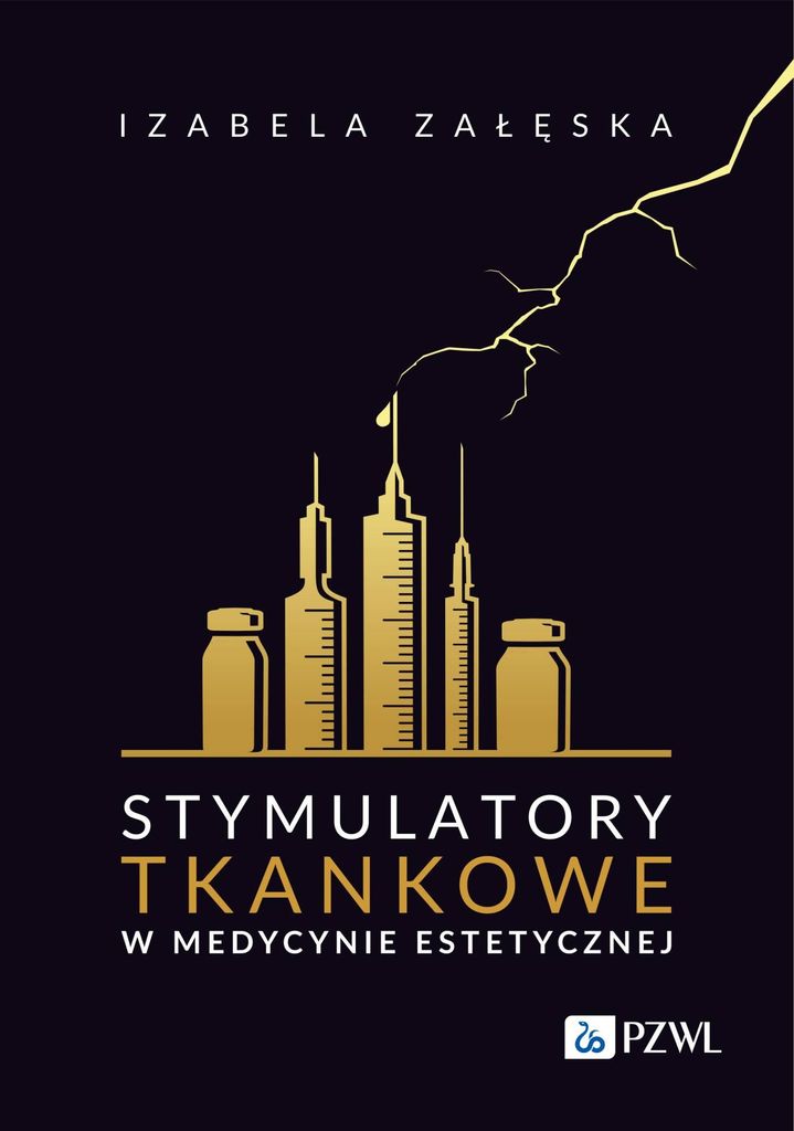 Stymulatory tkankowe w medycynie estetycznej (Buch auf Polnisch)