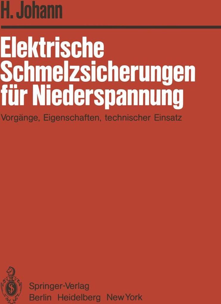 Elektrische Schmelzsicherungen für Niederspannung