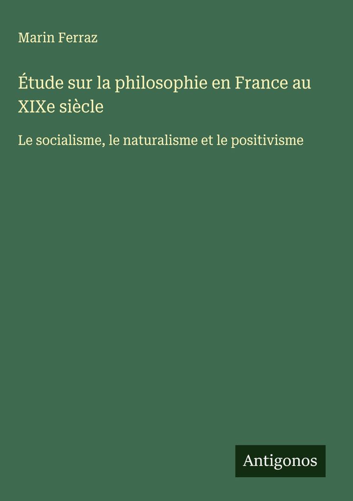 Studie über die Philosophie in Frankreich im 19. Jahrhundert