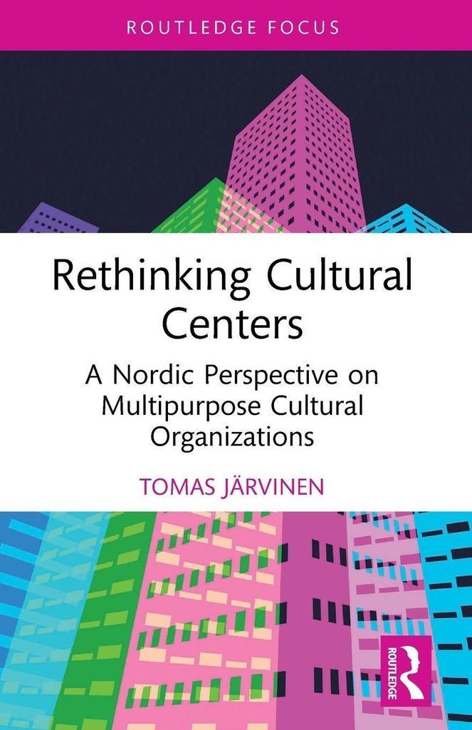 Rethinking Cultural Centers
