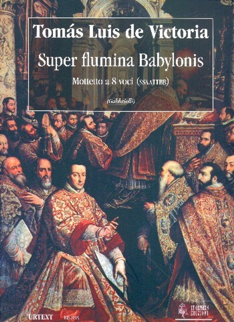 Super flumina Babylonis für 8 Stimmen (gem Chor) a cappella Partitur