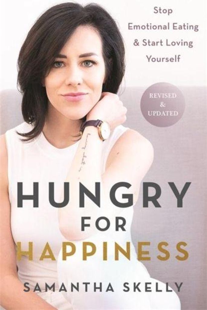 Hungry for Happiness, Revised and Updated