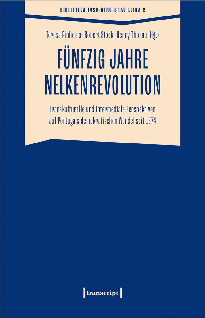 Fünfzig Jahre Nelkenrevolution