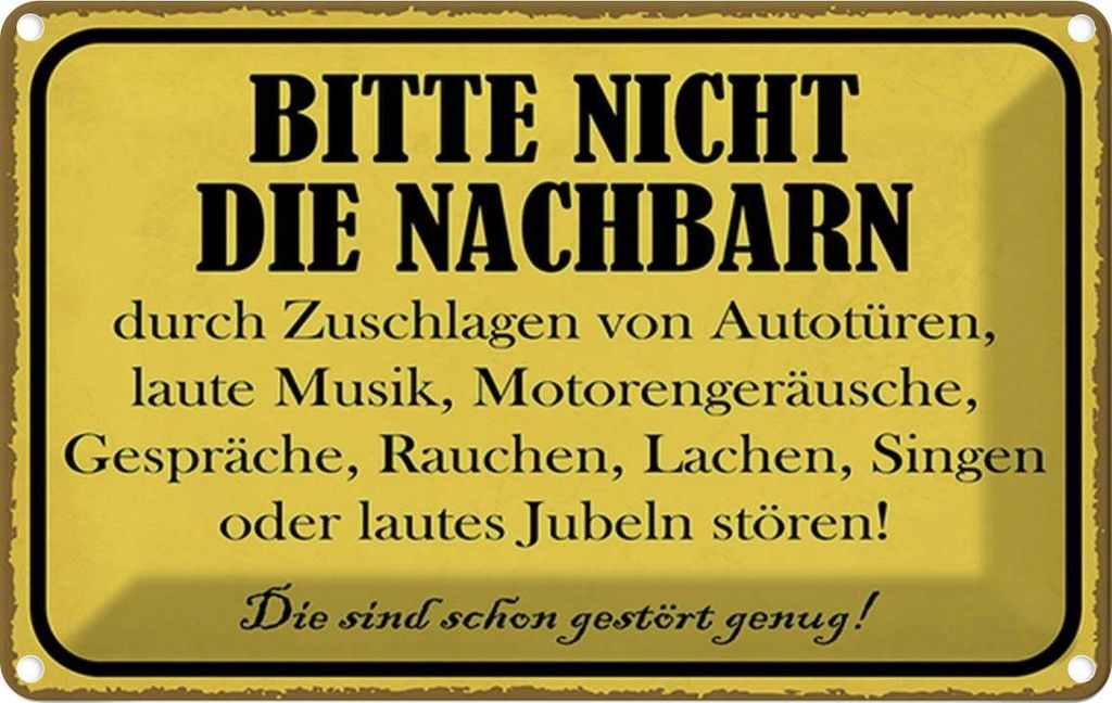 vianmo Blechschild 12x18 cm bitte nicht die Nachbarn stören Spruch Zitat
