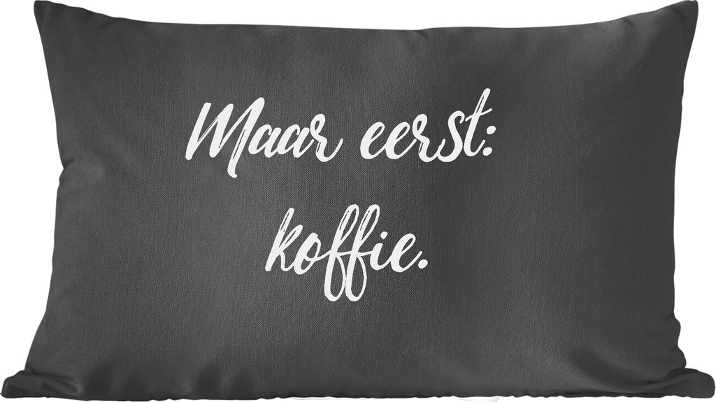 MuchoWow Zierkissen Sofakissen Wohnzimmer Dekokissen 50x30 cm Sprichwörter - Zitate - Kaffee - Das Wichtigste zuerst: Kaffee - Wohnzimmerdekorat...