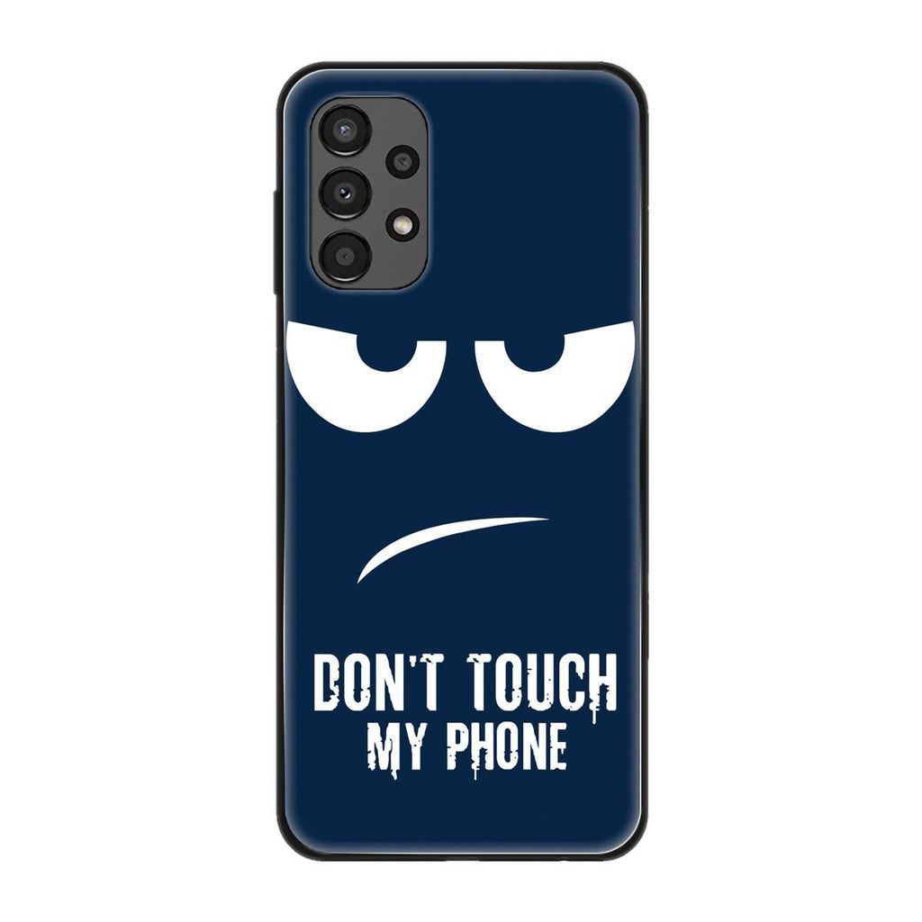 König Design Hülle kompatibel mit Samsung Galaxy A13 4G Kunststoff Soft Handyhülle - Handy Case Dont Touch My Phone Blau