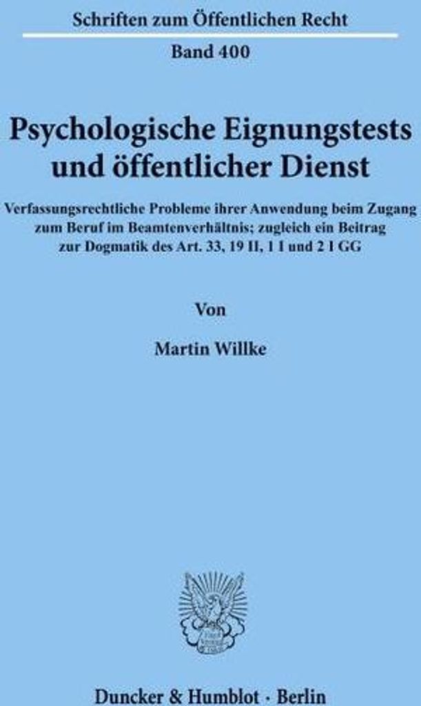 Psychologische Eignungstests und öffentlicher Dienst.