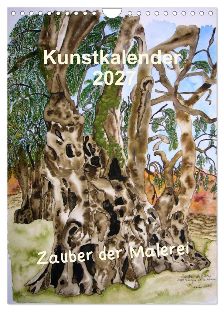 Kunstkalender 2027 - Zauber der Malerei (Wandkalender 2027 DIN A4 hoch), CALVENDO Monatskalender