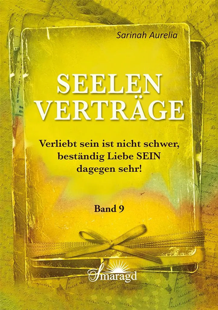Seelenverträge Band 9 : Livre Spirituel sur les Contrats d'Âme en Français