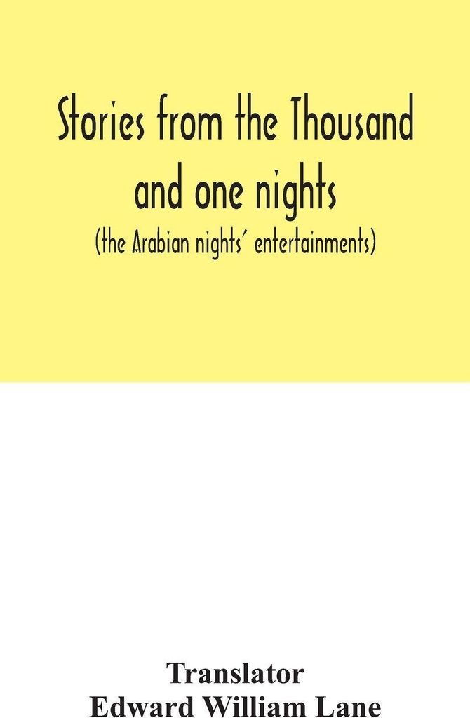 Stories From The Thousand And One Nights (The Arabian Nights' Entertainments)
