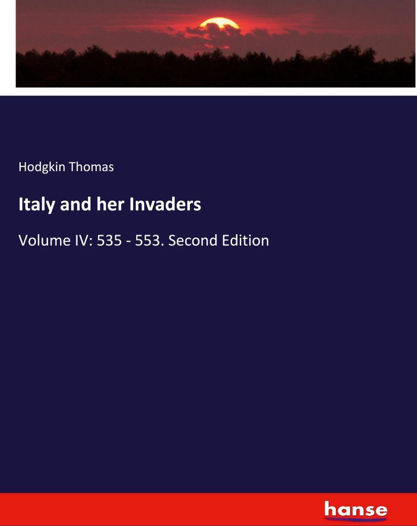 Italy and her Invaders