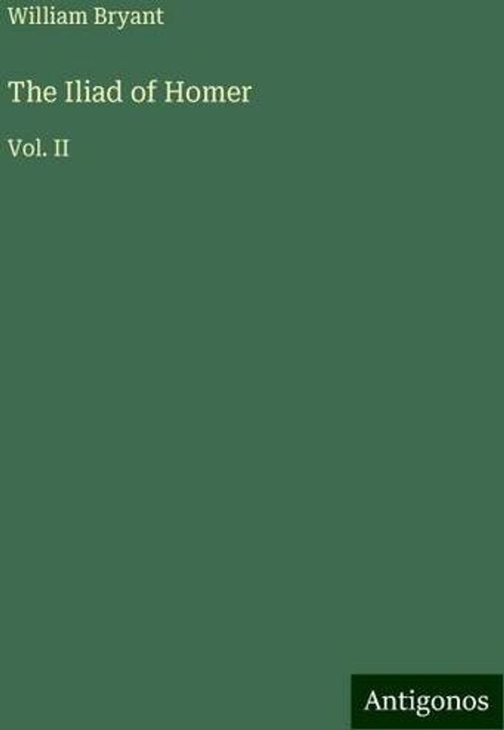The Iliad of Homer