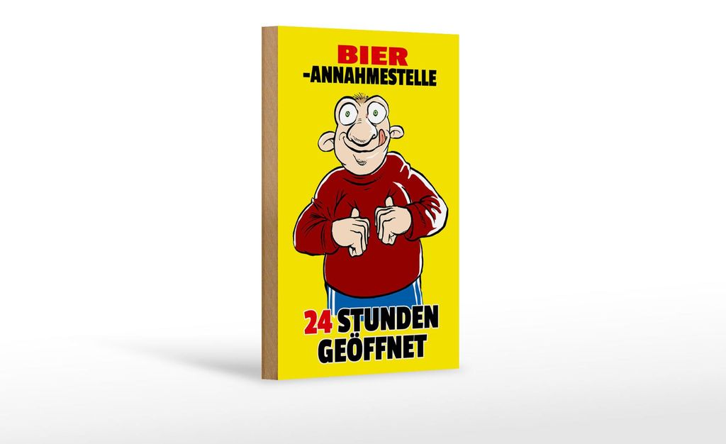 Holzschild Alkohol 12x18cm Bierannahmestelle 24h geöffnet Bier