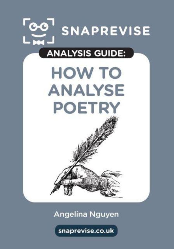 The SnapRevise Analysis Guides: How To Analyse Poetry