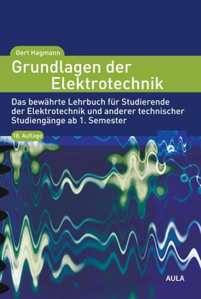 Grundlagen der Elektrotechnik : Théorie des Circuits et Lois Fondamentales