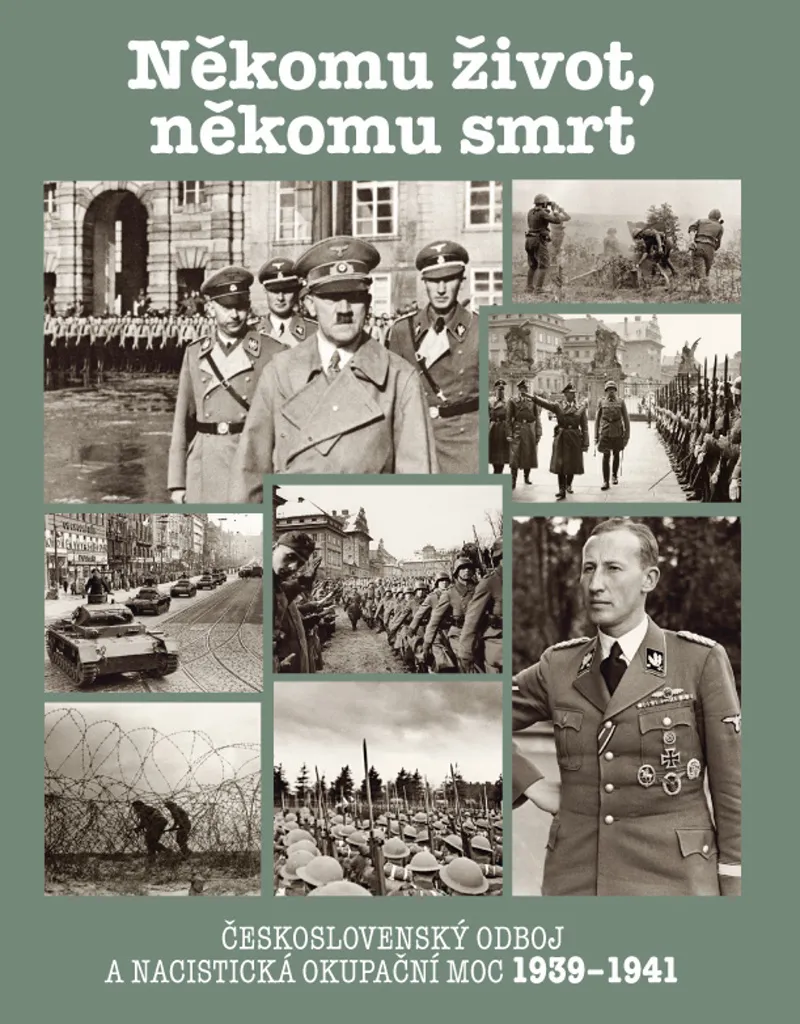 Livre Histoire Seconde Guerre Mondiale Někomu život někomu smrt