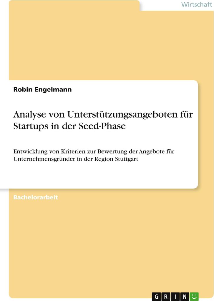 Analyse von Unterstützungsangeboten für Startups in der Seed-Phase