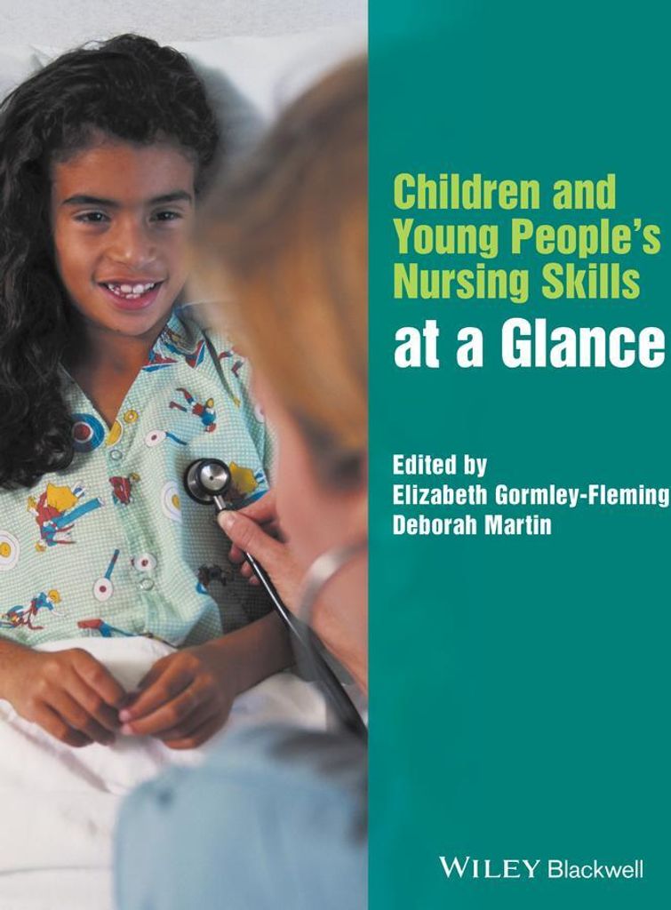 Children and Young People's Nursing Skills at a Glance