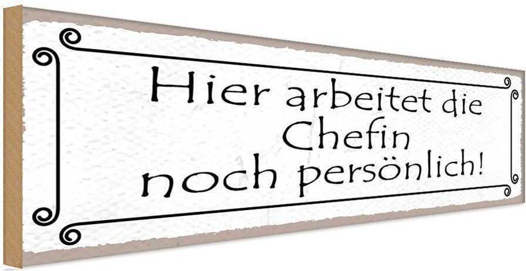 vianmo Holzschild 10x27 cm hier arbeitet Chefin persönlich Produktbild 