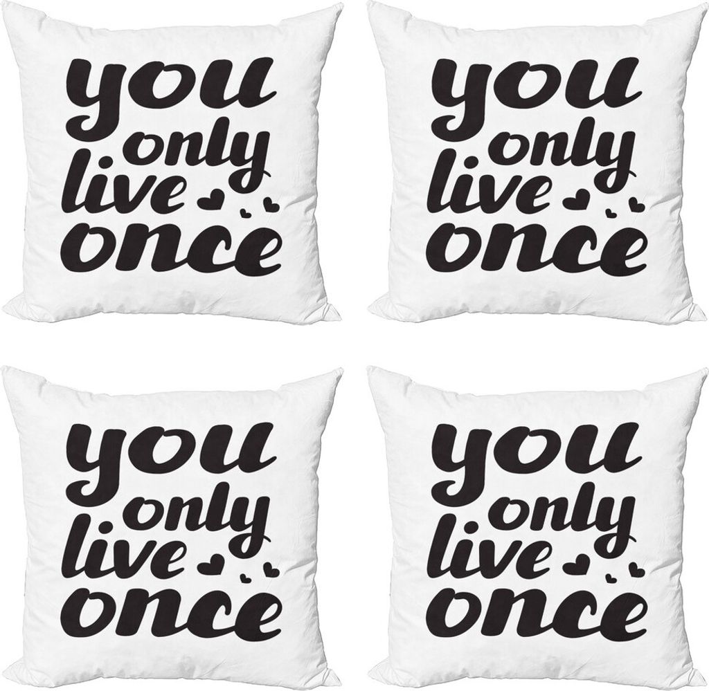 ABAKUHAUS YOLO Kissenbezug Set (4 Stück), You Only Live-Sobald Worte, Moderner Doppelseitiger Digitaldruck, 40 cm x 40 cm, Schwarz und weiß