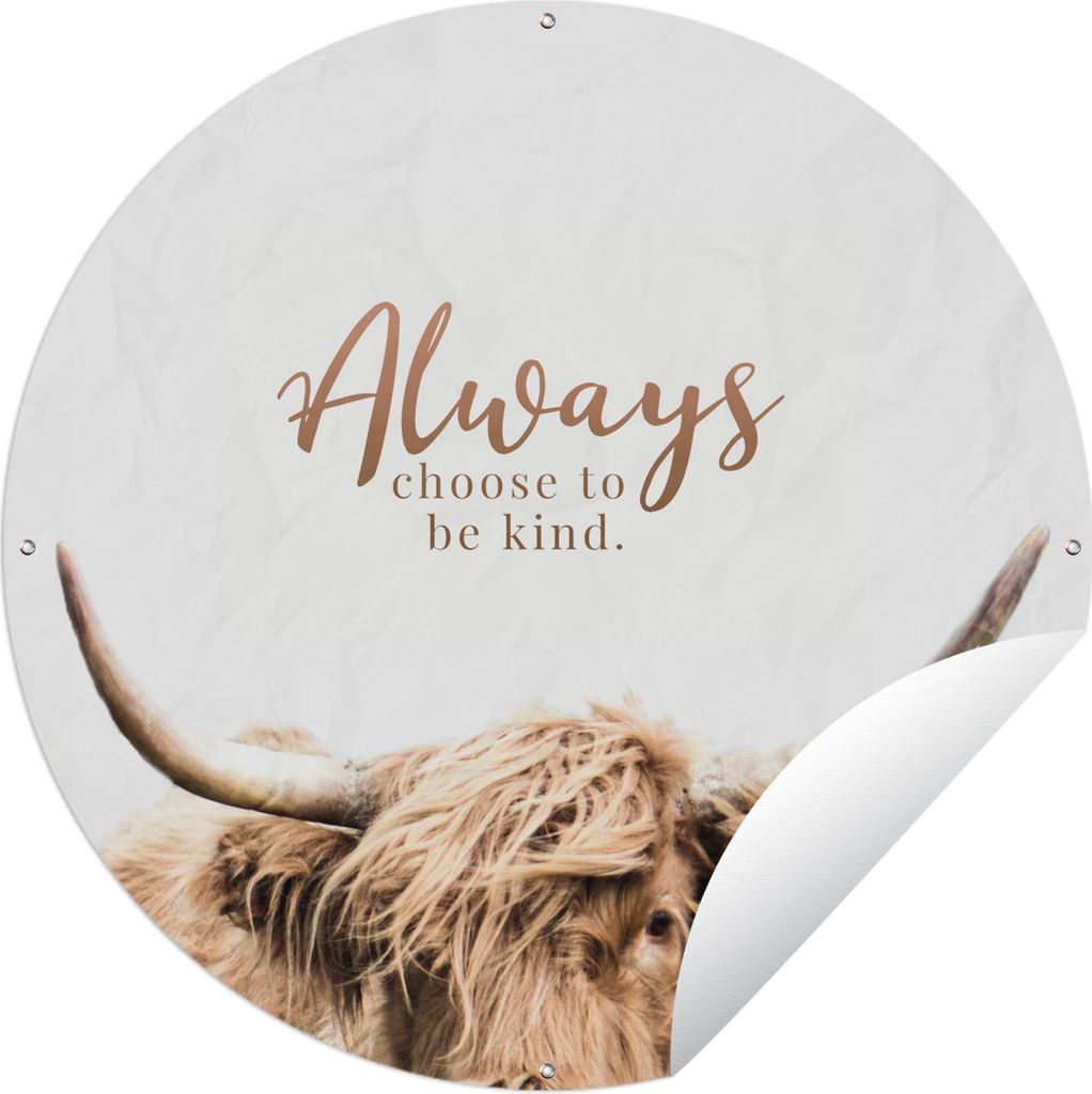 MuchoWow Gartenposter Outdoor-Poster Rund Schottischer Highlander - Sprichwörter - Tier Ø 90 cm Gartendeko Rundes Poster draußen