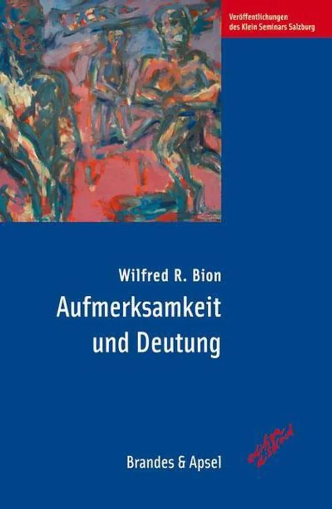 Comprendre la psychologie avec Aufmerksamkeit und Deutung livre broché