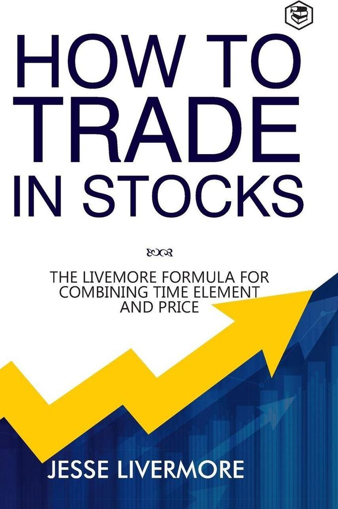 How to Trade In Stocks (BUSINESS BOOKS)