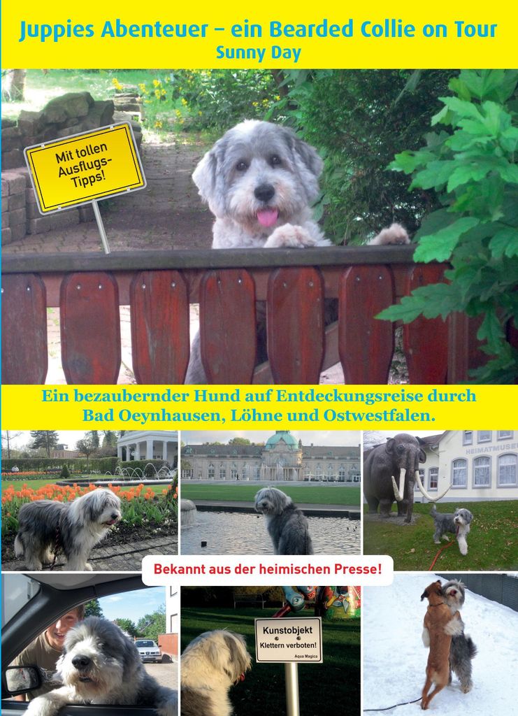 Juppies Abenteuer - ein Bearded Collie on Tour
