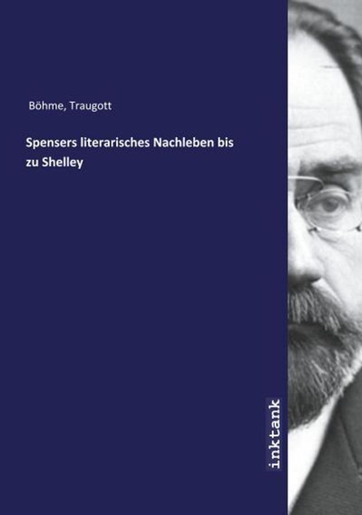 Spensers literarisches Nachleben bis zu Shelley