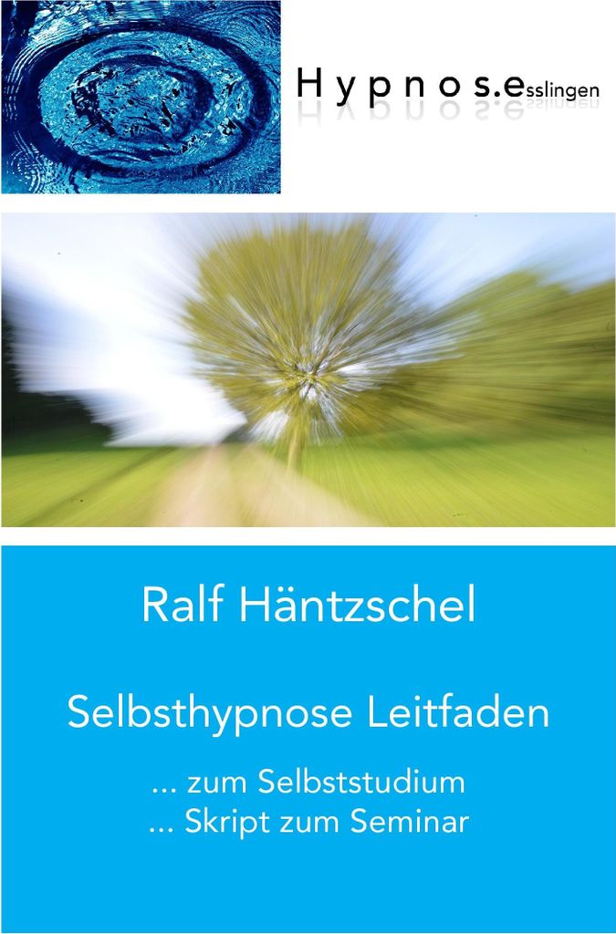 Selbsthypnose Leitfaden