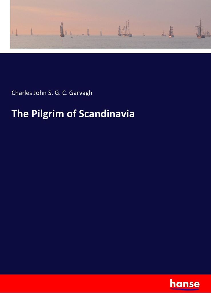 The Pilgrim of Scandinavia