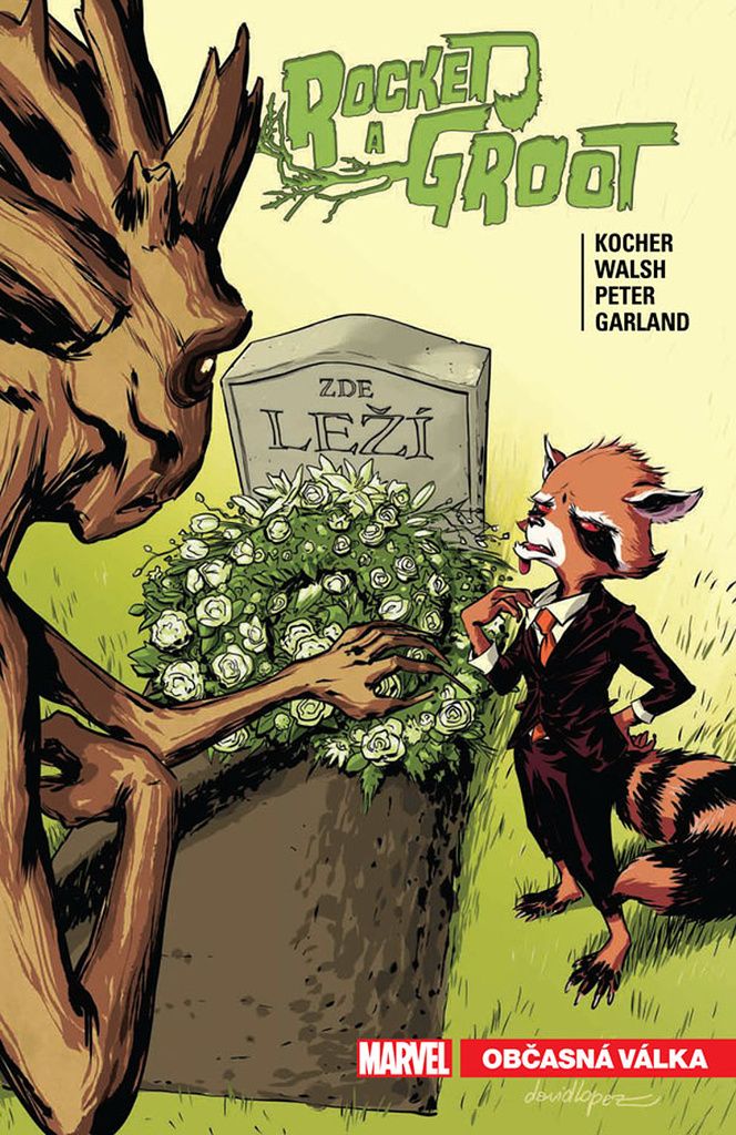 Rocket a Groot 2 - Občasná válka (Kocher Nick)