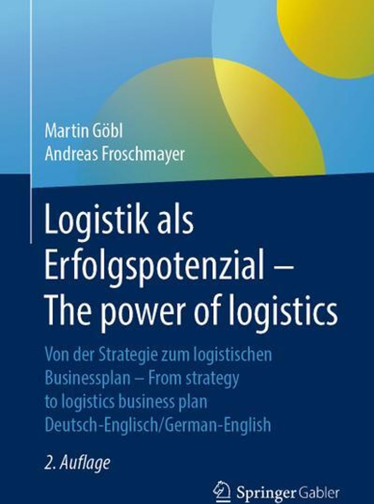Logistik als Erfolgspotenzial - The power of logistics