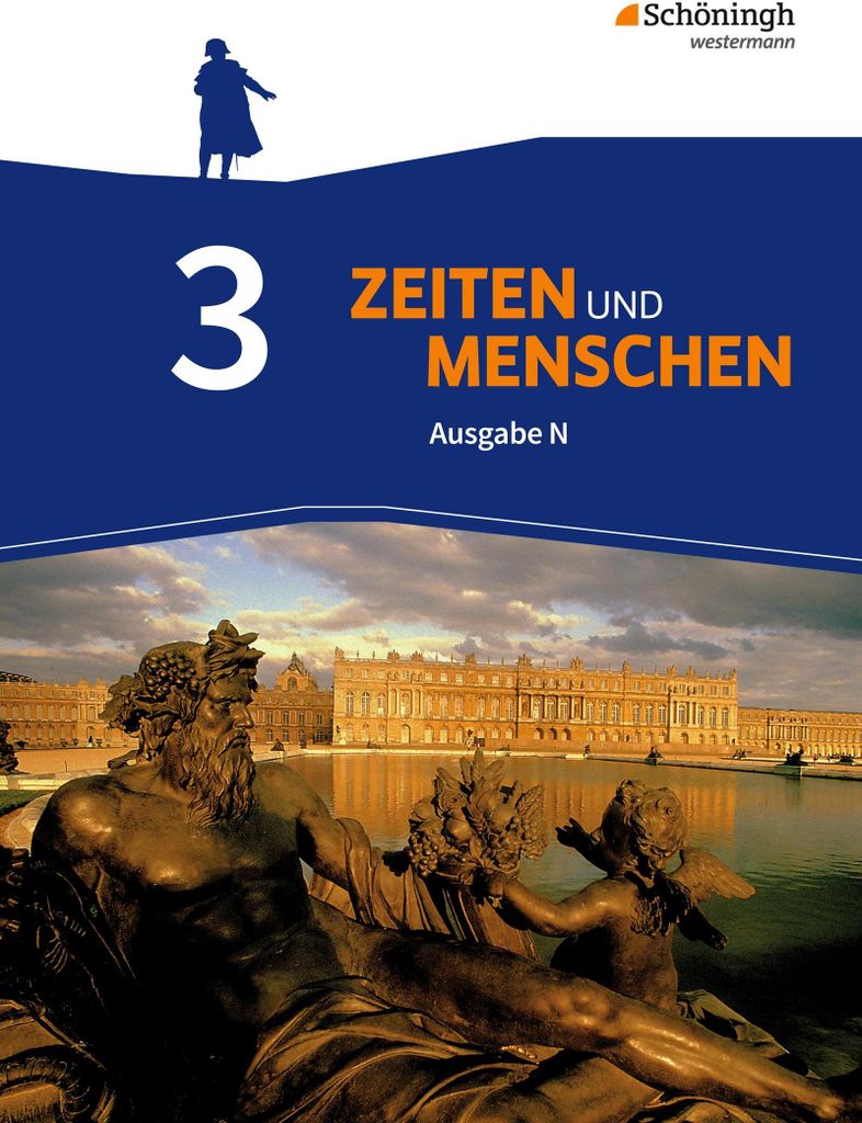Zeiten und Menschen N 3. Schulbuch. Geschichtswerk. Gymnasium (G9). Niedersachsen