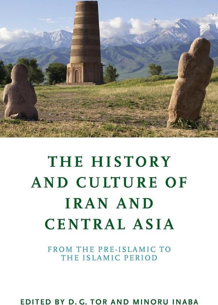 The History and Culture of Iran and Central Asia