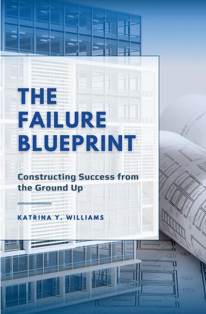 The Failure Blueprint