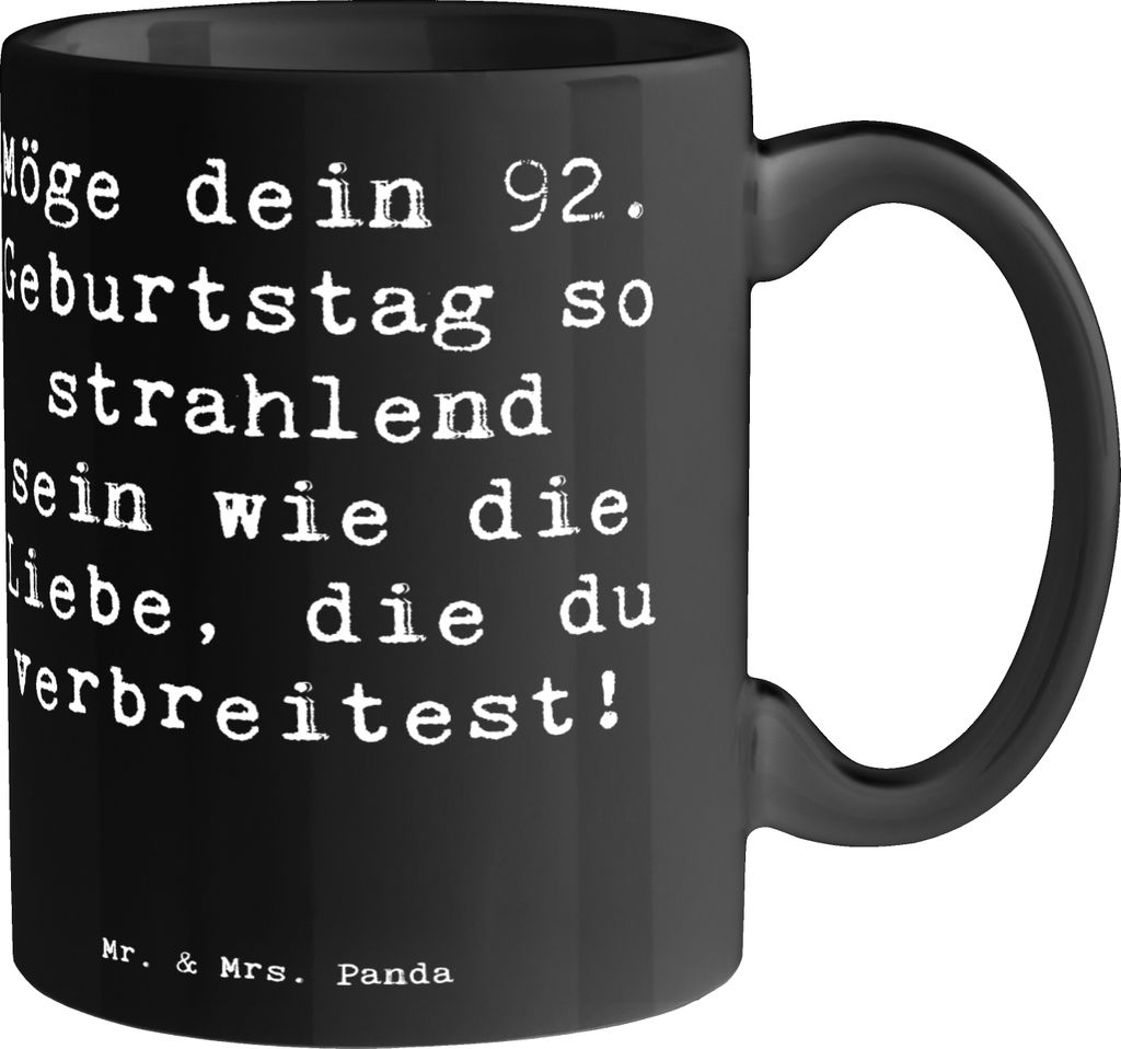 Mr. & Mrs. Panda Becher Spruch 92. Geburtstag Strahlen - Schwarz - Geschenk, Henkelpott, strahlend, Geschenktasse, Erinnerungen feiern, Tasse, Glü...