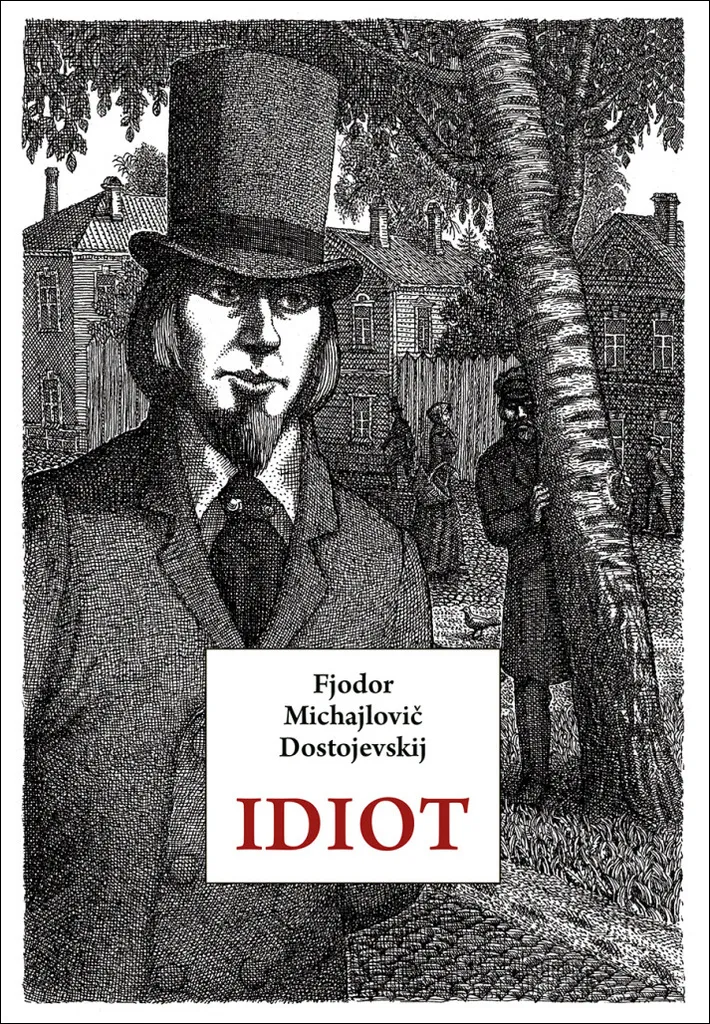 L'Idiot de Dostoïevski avec préface exclusive et notes de relecture