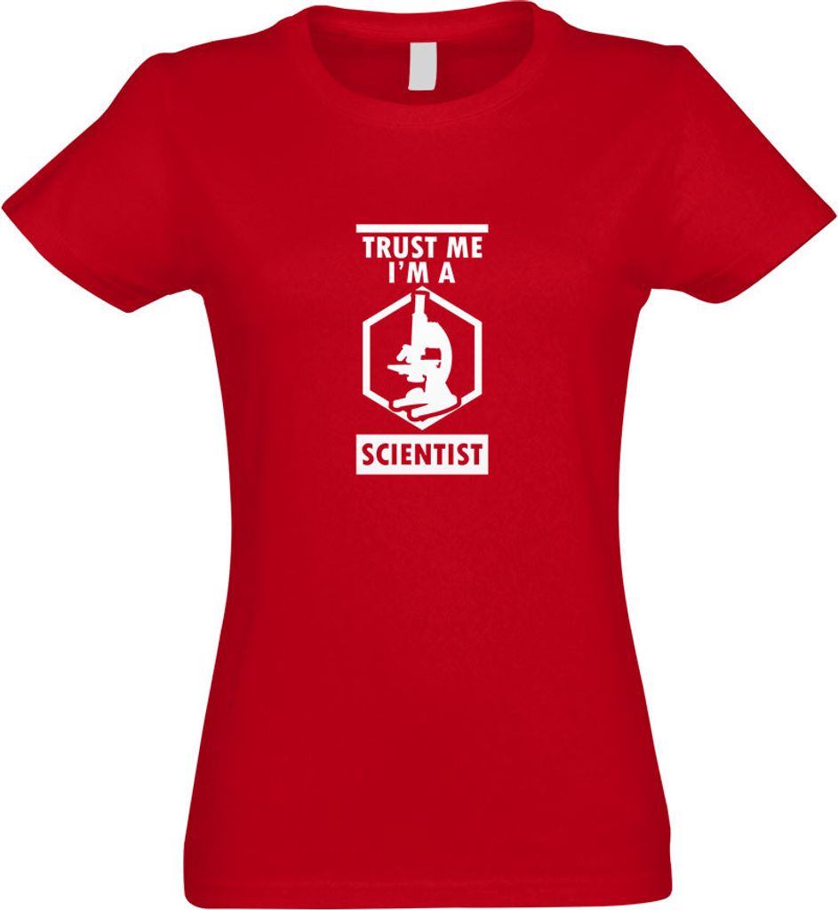 Kiwistar - T-Shirt tailliert - Damen - rot - Trust me, im a Scientist - mit Motiv Bedruckt - Funshirt Design - Sport - Freizeit - Damen - S