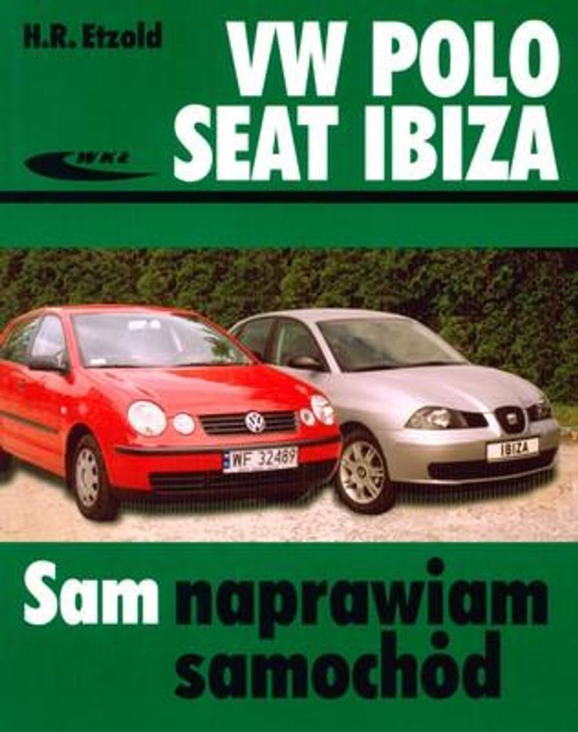 Etzold, H: Volkswagen Polo Seat Ibiza Sam naprawiam samochod