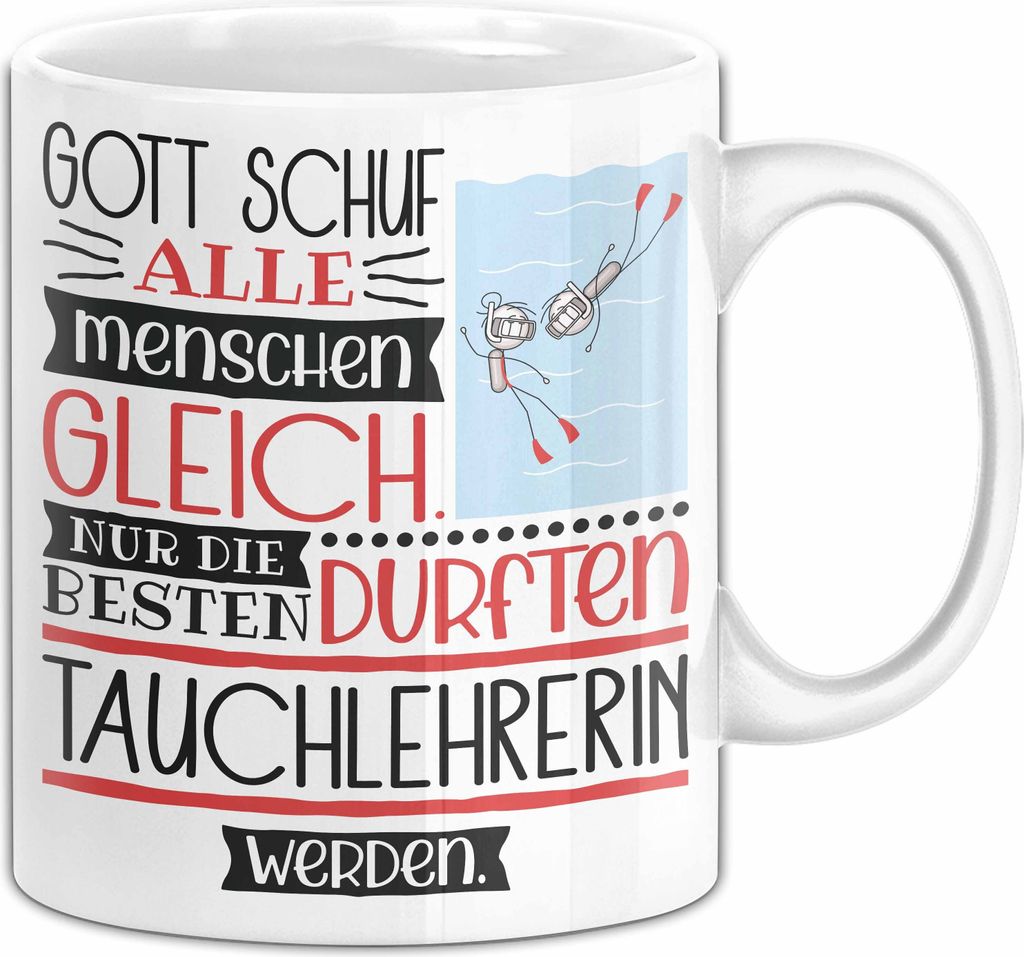Tauchlehrerin Geschenk Becher Tasse Gott Schuf Alle Produktbild 